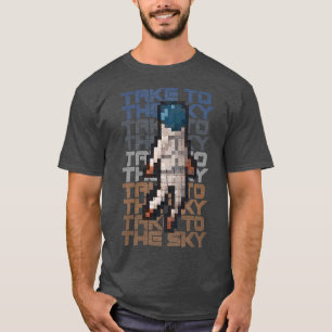 Camiseta Take to the Skies Astronauts Eploration
