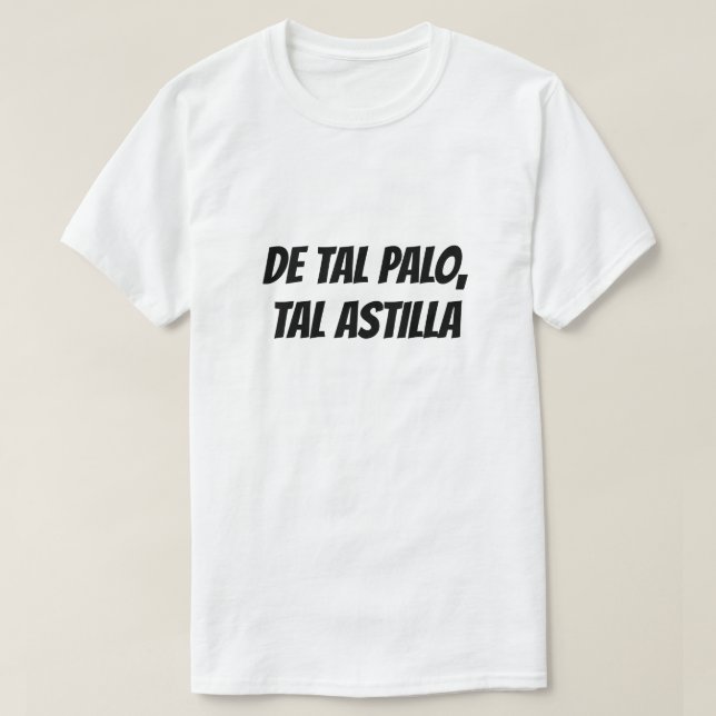 Camiseta Tal pai, tal filho em espanhol (Frente do Design)
