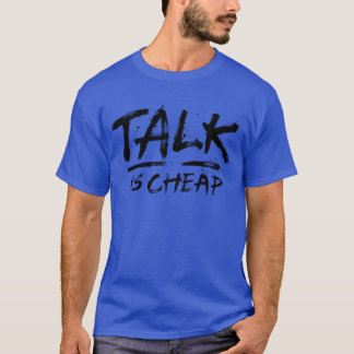 Camiseta Talk Is Cheap Blacket retrô