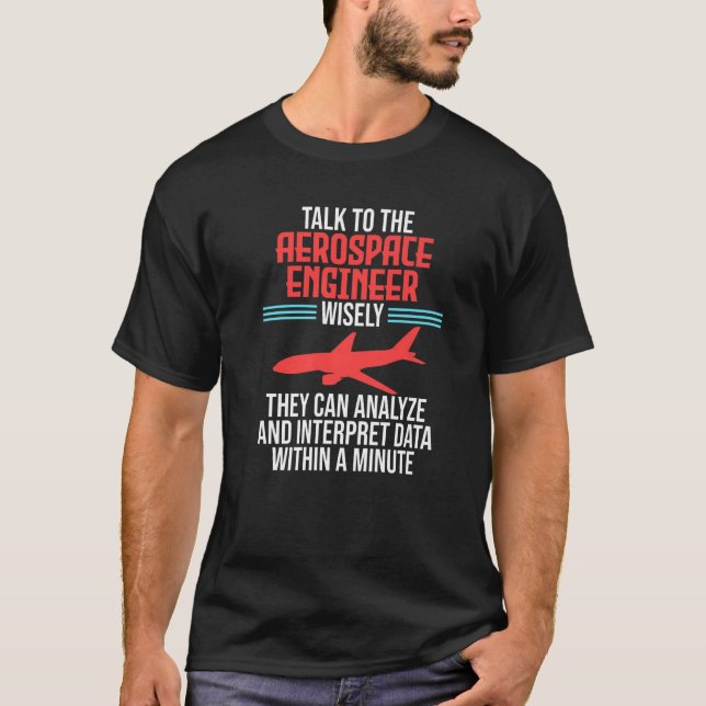 Camiseta Talk To Aerospace Engineer Rocket Engineering Grap (Frente)