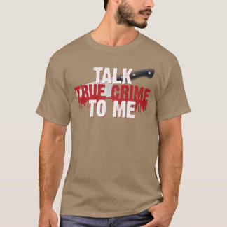Camiseta Talkrue Crimeo Me Funnyrue Crime garota