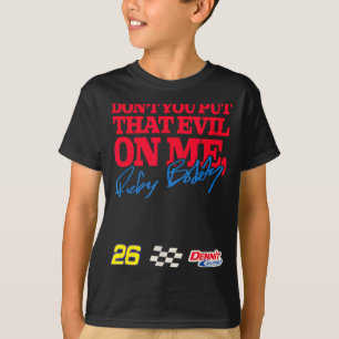 Camiseta Talladega Nights Não Ponha Esse Mal Em Mim Funny M