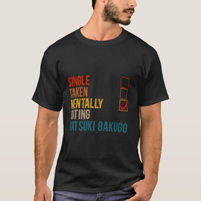 Camiseta Tally Namorando Katsuki Bakugo Não Solteiro Não To (Frente)