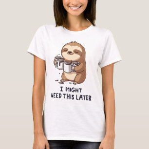 Camiseta Talvez Preciso De Café Mais Tarde - Humor Lenta