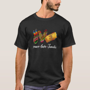 Camiseta Tamales Tamales Peace Love Shirt Tamales Terça-fei