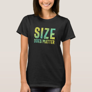 Camiseta Tamanho faz diferença