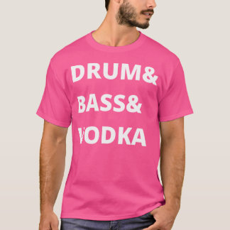 Camiseta Tambor Bass Vodka Drum E Bass