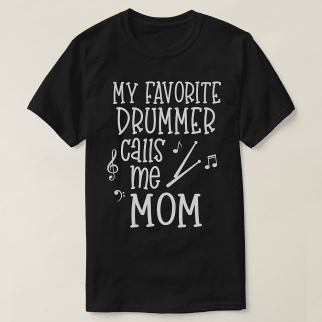 Camiseta Tambor Mãe Banda Mãe Meu baterista favorito me cha (Frente do Design)