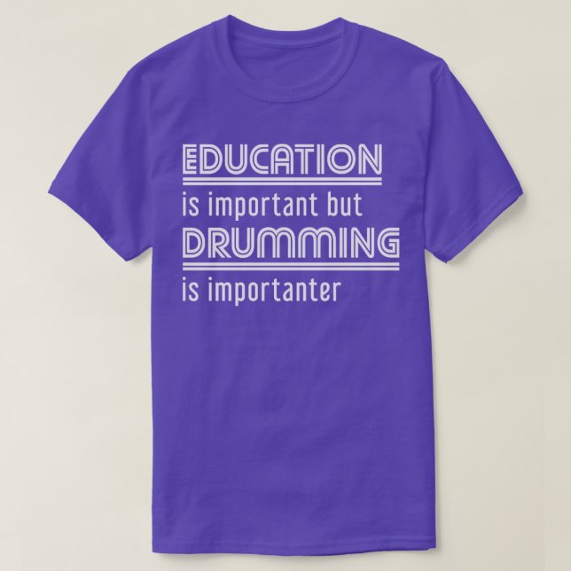 Camiseta Tambores Engraçados Da Educação (Frente do Design)