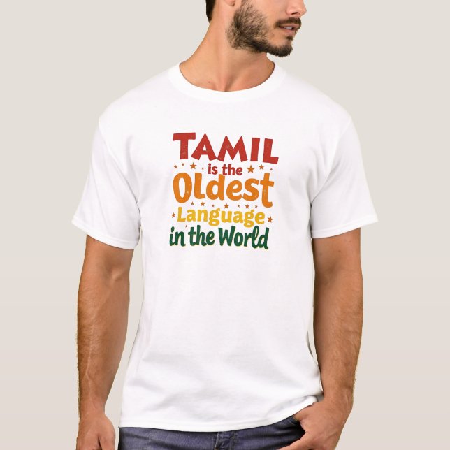 Camiseta Tâmil, A Língua Mais Antiga (Frente)