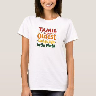 Camiseta Tamil, o idioma mais antigo