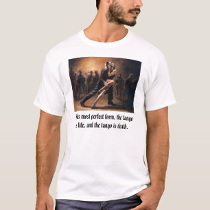 Camiseta tango em seu formulário mais perfeito, o tan…