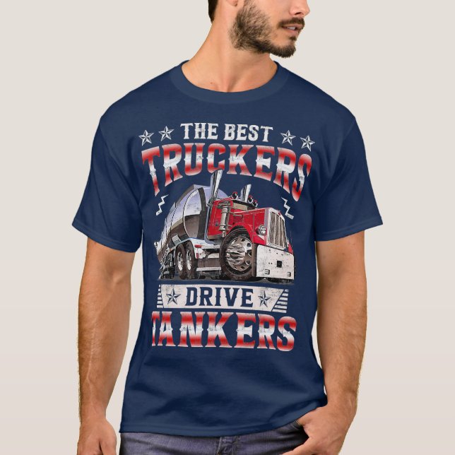 Camiseta Tanker Gas Truck Tank Driver para Melhor (Frente)