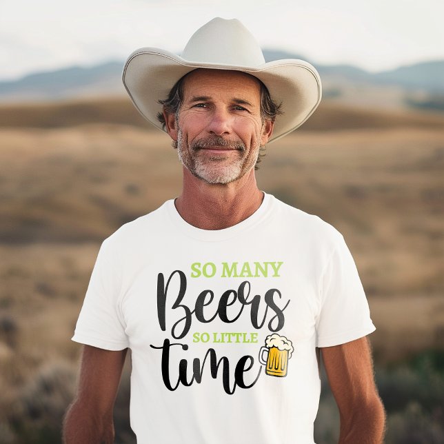 Camiseta Tantas Cervejas Tão Pouco Tempo Engraçado Humor Be (Criador carregado)