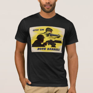Camiseta Tanto os barris como os militares e a indústria, o