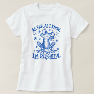 Camiseta Tanto Quanto Eu Sei, Sou um Sapo Divertido