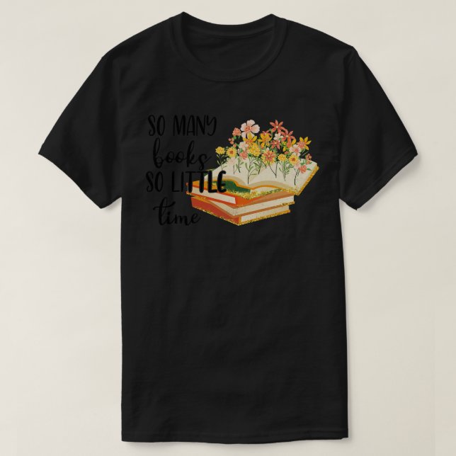 Camiseta tantos livros tão pouco tempo (Frente do Design)