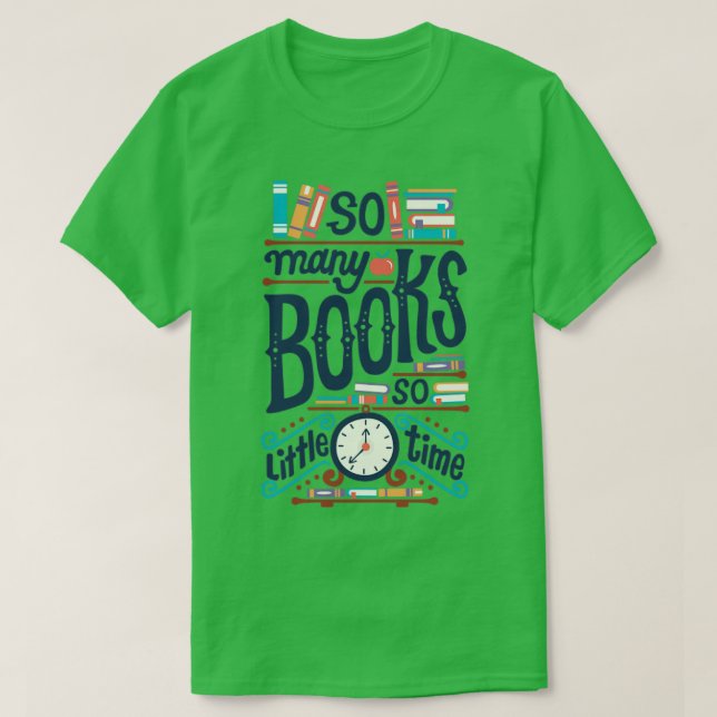 Camiseta Tantos livros tão pouco tempo (Frente do Design)