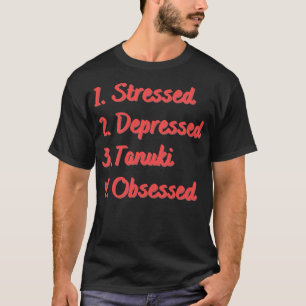 Camiseta Tanuki, Deprimido, Em Estresse, Obcecado