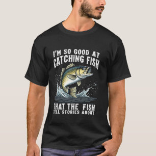 Camiseta Tão Bom Em Pegar Peixes, Os Peixes Contam História
