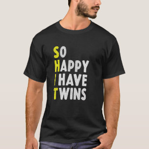 Camiseta Tão Feliz Que Eu Tenho Gêmeos Engraçados Mãe Pai D