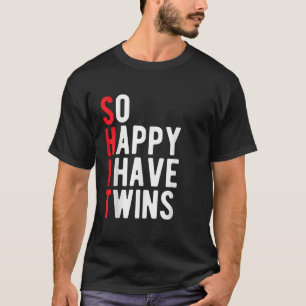 Camiseta Tão feliz que eu tenho gêmeos Palavras Pun Engraça