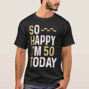 Camiseta Tão feliz que tenho 50 anos hoje 50 anos de Divers