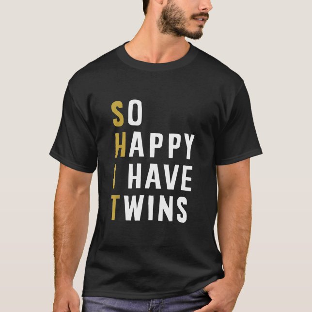 Camiseta Tão Feliz Que Tenho Gêmeos Engraçados Pai, Mãe Pai (Frente)