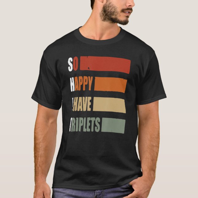 Camiseta Tão Feliz Que Tenho Tripletes Tripla Mãe Pai M (Frente)