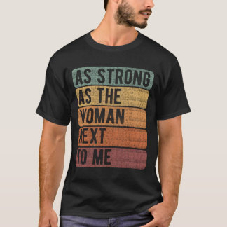Camiseta Tão Forte Quanto O Feminismo Dos Direitos Da Pesso