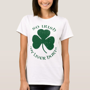 Camiseta Tão irlandês meu fígado fere o t-shirt