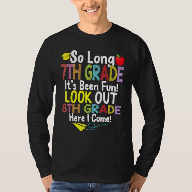Camiseta Tão Longa 7 da 8ª série Aqui Vim Graduação (Frente)