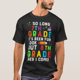 Camiseta Tão Longa 7 de Grau Olhe Para O 8º Aqui Eu Vim