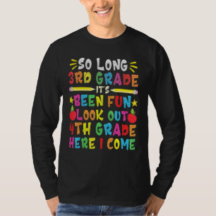 Camiseta Tão Longo, 3º ano, olha para o 4º ano aqui