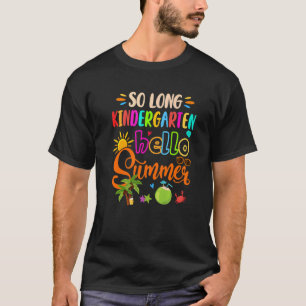 Camiseta Tão Longo Jardim De Infância Olá Verão Do Dia Pass