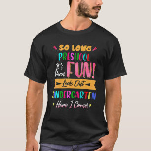 Camiseta Tão Longo Nível Pré-Escolar Cuidado Com O Formando