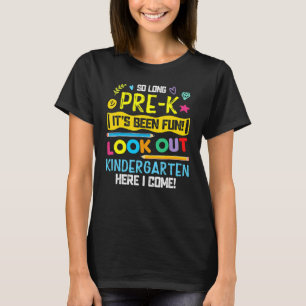 Camiseta Tão Longo Pré-K Olhe O Jardim De Infância Aqui Eu