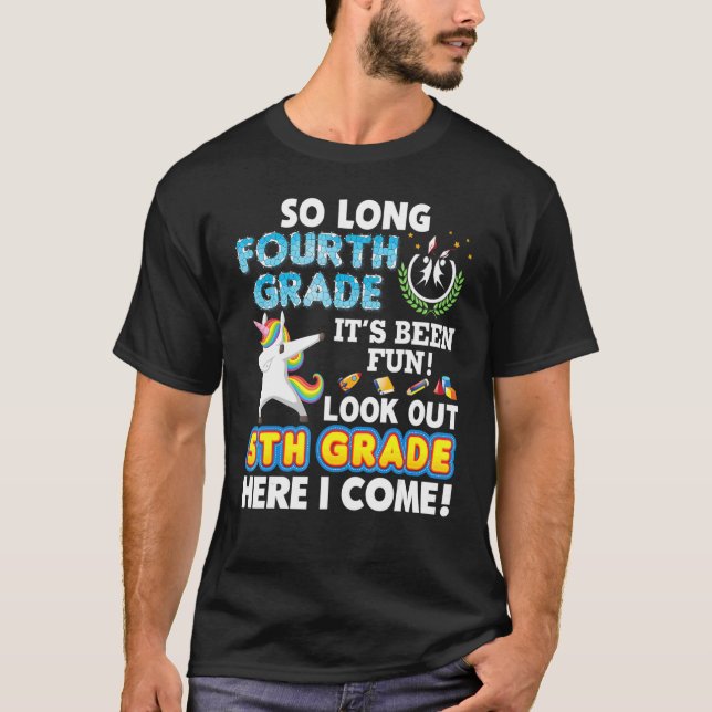 Camiseta Tão Longo Que 4º ano Olhe 5 Aqui Eu Vim Último Da (Frente)