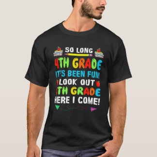 Camiseta Tão Longo Que 4º Grau Olhe Para O 5 Aqui Eu Vim