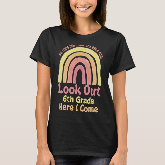 Camiseta Tão Longo Quinto Aqui Eu Vim O Arco-Íris Da Escola (Frente)