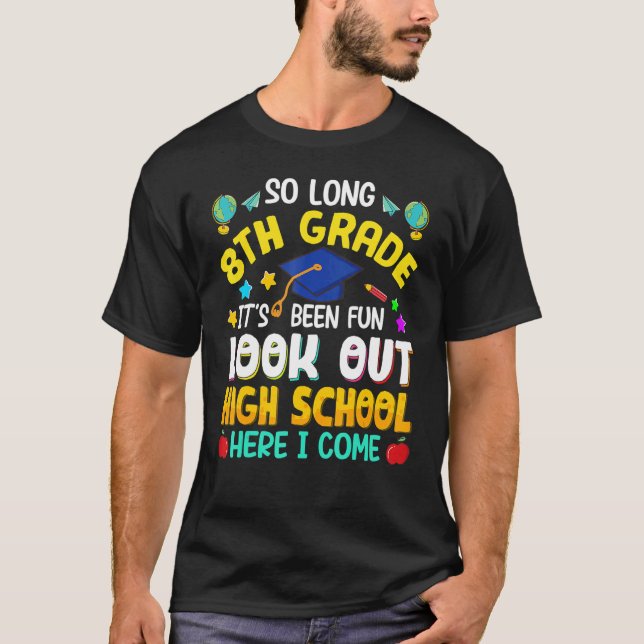 Camiseta Tão longo Segundo grau do 8º ano aqui Eu Vim Gradu (Frente)