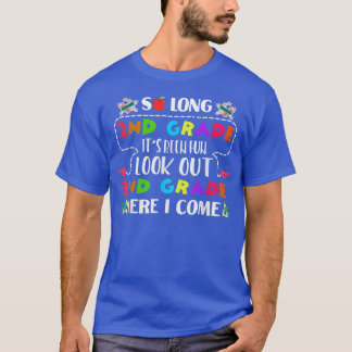 Camiseta Tão longo segundo que foi divertido, 3º ano de vol