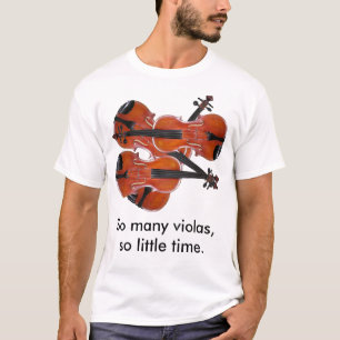 Camiseta Tão muitas violas, tão pouca hora