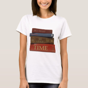 Camiseta Tão muitos livros tão pouca hora