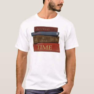 Camiseta Tão muitos livros tão pouca hora