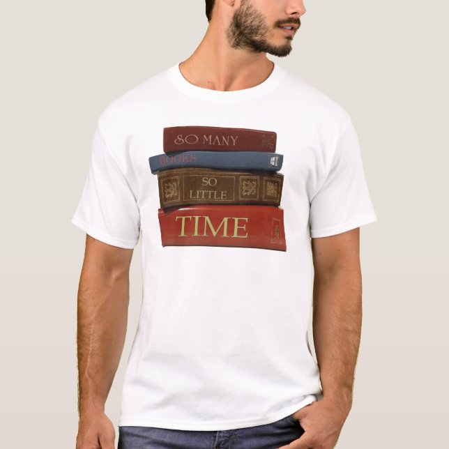 Camiseta Tão muitos livros tão pouca hora (Frente)