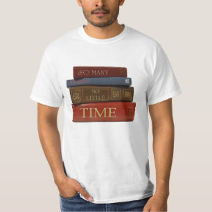 Camiseta Tão muitos livros tão pouca hora