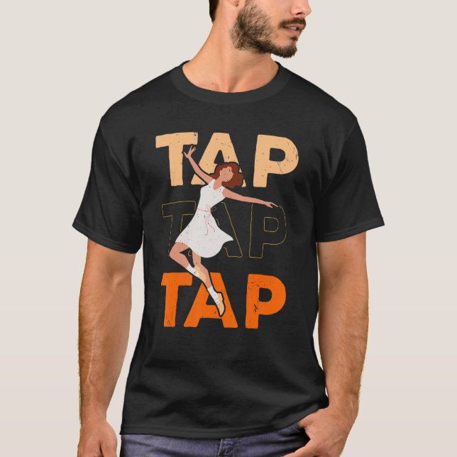 Camiseta Tap Dançarino Dançarino Jazz Dançarino Tap Dançari (Frente)
