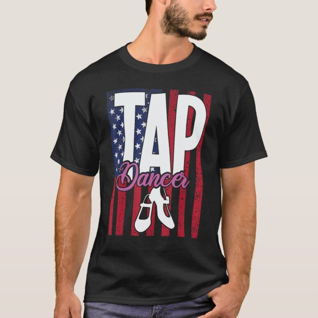 Camiseta Tap Dance Dancing Tapper Dancer (Frente)