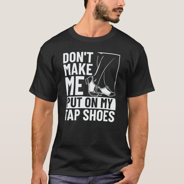Camiseta Tap Dancer Costume Tap Dance Lessons Tap Dance Mus (Frente)